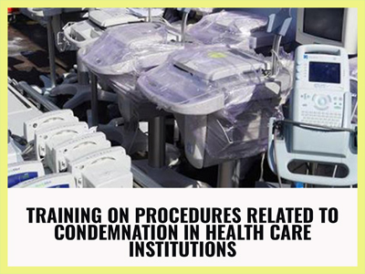 Training on procedures related to condemnation in health care institution