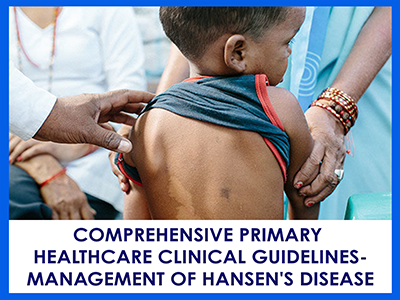 Management of Hansen’s disease - Comprehensive primary health care clinical guidelines