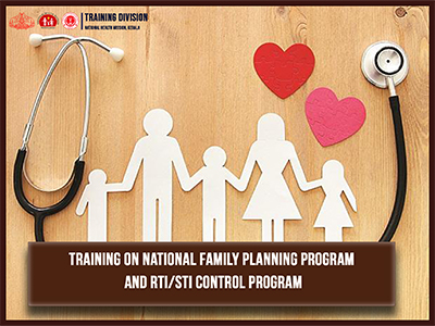 National Family Planning Program and RTI/STI Control Program