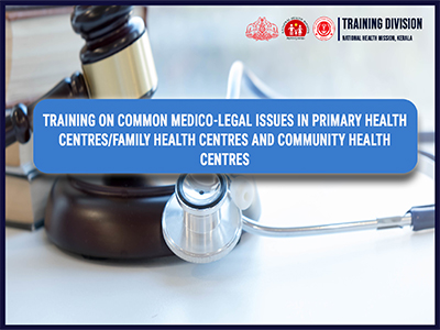 COMMON MEDICO-LEGAL ISSUES IN PRIMARY HEALTH CENTRES/FAMILY HEALTH CENTRES AND COMMUNITY HEALTH CENTRES 