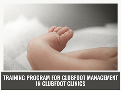 Training Program on Clubfoot Management